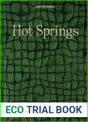 Hot Springs Photos and Stories of How the World Soaks, Swims, and Slows Down - BOOKS - MISCELLANEOUS
