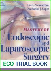 Mastery of Endoscopic and Laparoscopic Surgery
