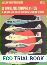 De Havilland Vampire F1-T55 in RAF, FAA, RAAF, RNZAF, SAAF, RCAF & Foreign Service (Osprey Aircam Aviation Series №33)