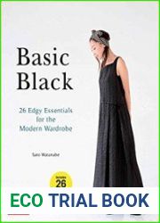 Basic Black 26 Edgy Essentials for the Modern Wardrobe