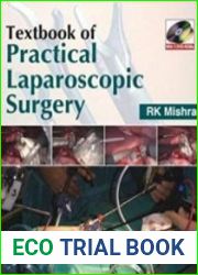 Textbook of Practical Laparoscopic Surgery
