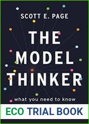 The Model Thinker What You Need to Know to Make Data Work for You