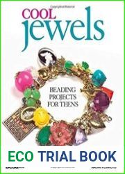 Cool Jewels Beading Projects for Teens