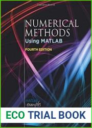 Numerical Methods Using MATLAB, 4th Edition