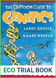 The Cartoon Guide to Genetics (Updated Edition)