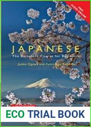 Colloquial Japanese The Complete Course for Beginners, 3rd Edition