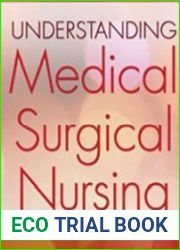 Understanding Medical Surgical Nursing