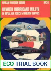 Hawker Hurricane MK.I/IV in Royal Air Force & Foreign Service (Osprey Aircam Aviation Series №24)