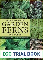 Encyclopedia of Garden Ferns