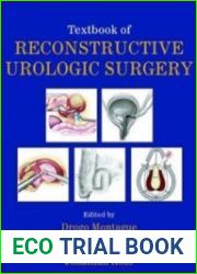 Textbook of Reconstructive Urologic Surgery