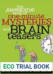 The Awesome Book of One-Minute Mysteries and Brain Teasers