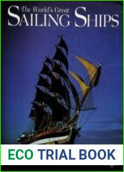 he World|s Great Sailing Ships