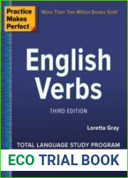 Practice Makes Perfect English Verbs, 3d edition