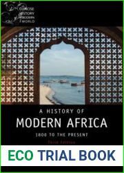 A History of Modern Africa 1800 to the Present, 3rd Edition