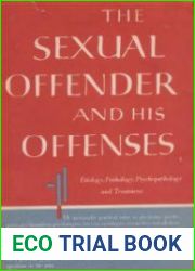 The Sexual offender and His Offenses