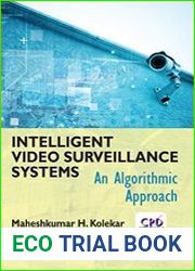 Intelligent Video Surveillance Systems An Algorithmic Approach