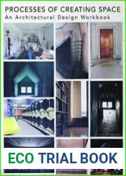 Processes of Creating Space An Architectural Design Workbook