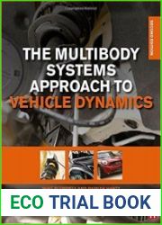 The Multibody Systems Approach to Vehicle Dynamics, 2nd Edition