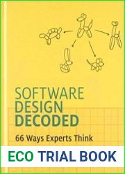 Software Design Decoded 66 Ways Experts Think