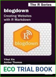 blogdown Creating Websites with R Markdown