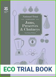 National Trust Complete Jams, Preserves and Chutneys
