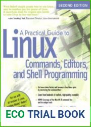 A Practical Guide to Linux Commands, Editors, and Shell Programming (2nd Edition)
