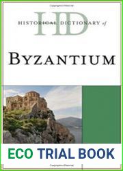 Historical Dictionary of Byzantium, 2nd Edition