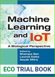 Machine Learning and IoT A Biological Perspective