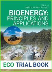 Bioenergy Principles and Applications