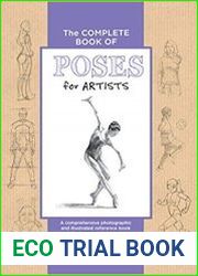 The Complete Book of Poses for Artists