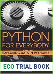 Python for Everybody Exploring Data in Python 3