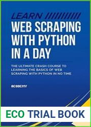 Learn Web Scraping With Python In A Day