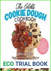 The Edible Cookie Dough Cookbook