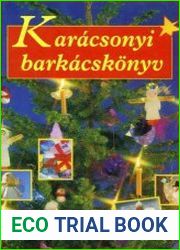 Karacsonyi barkacskonyv. Книга рождественских ремесл