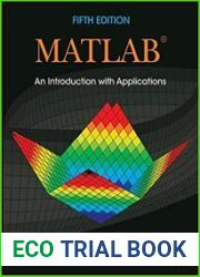 MATLAB An Introduction with Applications, 5th Edition