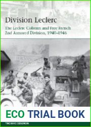 Division Leclerc The Leclerc Column and Free French 2nd Armored Division, 1940-1946