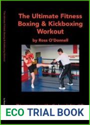 The Ultimate Fitness Boxing & Kickboxing Workout