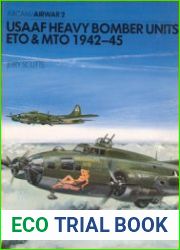 USAAF Heavy Bomber Units ETO & MTO 1942-1945 (Osprey Aircam/Airwar №2)