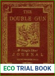 The Double Gun Journal