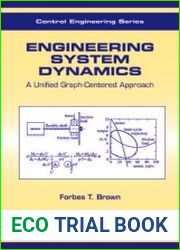 Engineering System Dynamics A Unified Graph-Centered Approach
