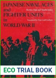Japanese Naval Aces and Fighter Units in World War II