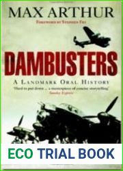 Dambusters A Landmark Oral History