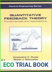Quantitative Feedback Theory Fundamentals and Applications
