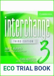 Курс английского языка. Interchange Third Edition Class Audio CDs Level 3