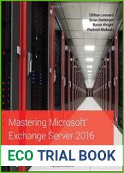 Mastering Microsoft Exchange Server 2016