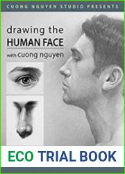 Drawing The Human Face Improve your drawing skill by following this complete set of beginner