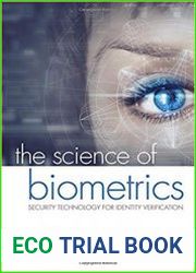 The Science of Biometrics Security Technology for Identity Verification