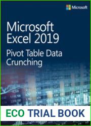 Microsoft Excel 2019 Pivot Table Data Crunching
