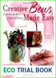 Creative Bows Made Easy