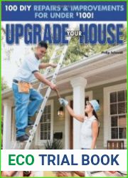 Upgrade Your House 100 DIY Repairs & Improvements For Under $100